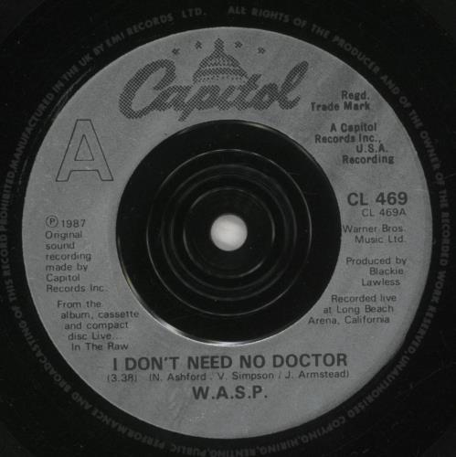 WASP I Don't Need No Doctor - inj 7" vinyl single (7 inch record / 45) UK WAS07ID783007