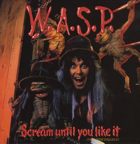 WASP Scream Until You Like It 12" vinyl single (12 inch record / Maxi-single) UK WAS12SC43870