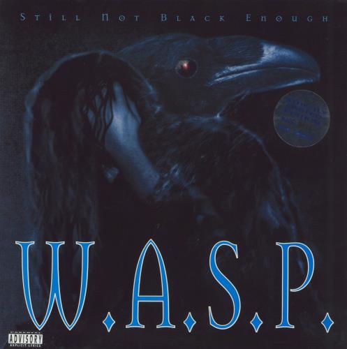 WASP Still Not Black Enough vinyl LP album (LP record) UK WASLPST390498