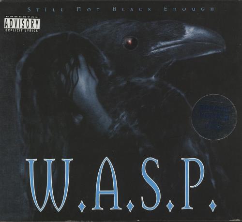 WASP Still Not Black Enough CD album (CDLP) UK WASCDST727681