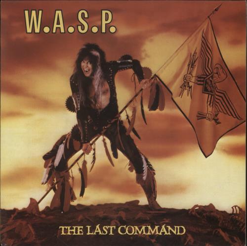 WASP The Last Command vinyl LP album (LP record) UK WASLPTH405310
