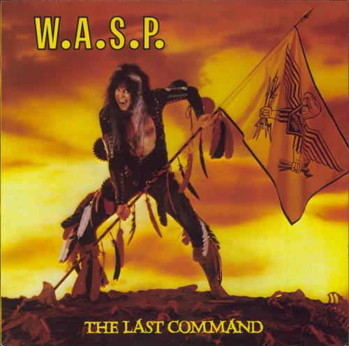 WASP The Last Command vinyl LP album (LP record) UK WASLPTH828223