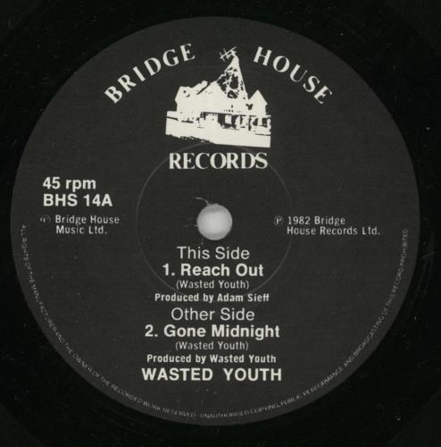 Wasted Youth (UK) Reach Out 7" vinyl single (7 inch record / 45) UK WDU07RE520564