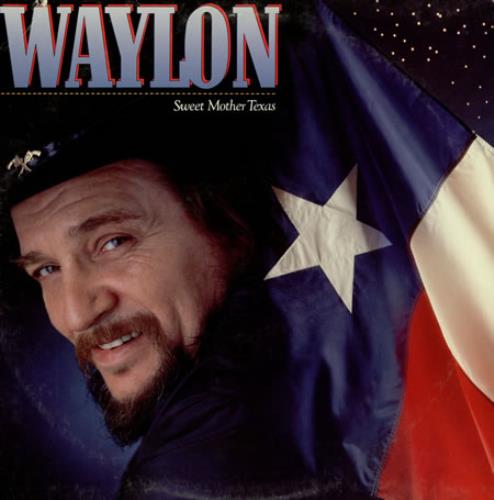 Waylon Jennings Sweet Mother Texas vinyl LP album (LP record) US WAJLPSW387103