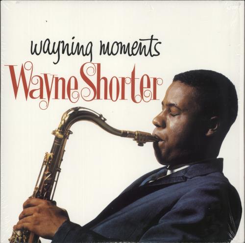 Wayne Shorter Wayning Moments vinyl LP album (LP record) UK WYSLPWA864386