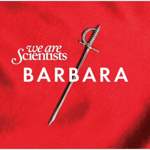 We Are Scientists Barbara vinyl LP album (LP record) UK WSILPBA509886