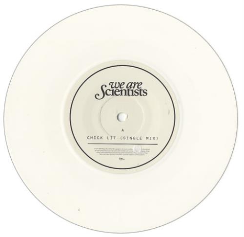We Are Scientists Chick Lit - White Vinyl 7" vinyl single (7 inch record / 45) UK WSI07CH435784