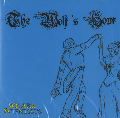 We Are Scientists The Wolf's Hour CD single (CD5 / 5") US WSIC5TH519343