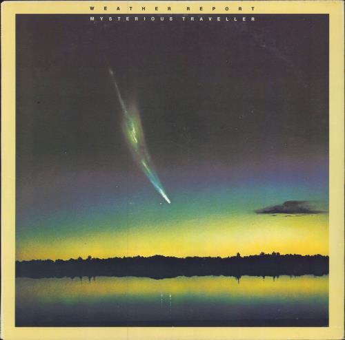 Weather Report Mysterious Traveller vinyl LP album (LP record) US WEALPMY781892