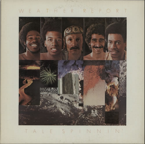Weather Report Tale Spinnin' vinyl LP album (LP record) US WEALPTA604837