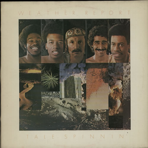 Weather Report Tale Spinnin' vinyl LP album (LP record) Dutch WEALPTA627256