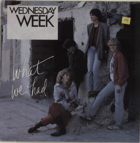 Wednesday Week What We Had vinyl LP album (LP record) Dutch XFELPWH679152