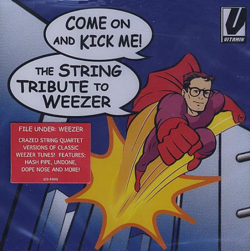 Weezer Come On And Kick Me - The String Quartet Tribute To Weezer CD album (CDLP) US WEECDCO279774