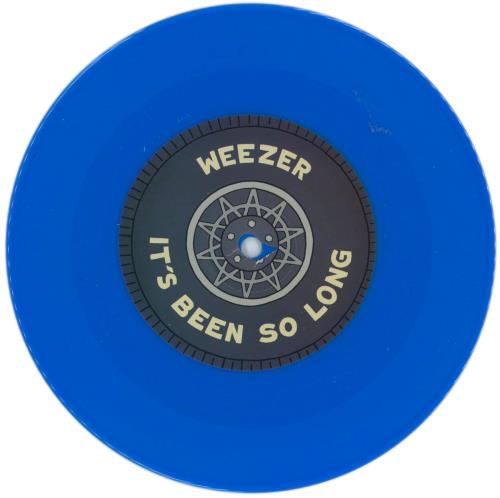 Weezer It's Been So Long - Blue Vinyl 7" vinyl single (7 inch record / 45) US WEE07IT865999