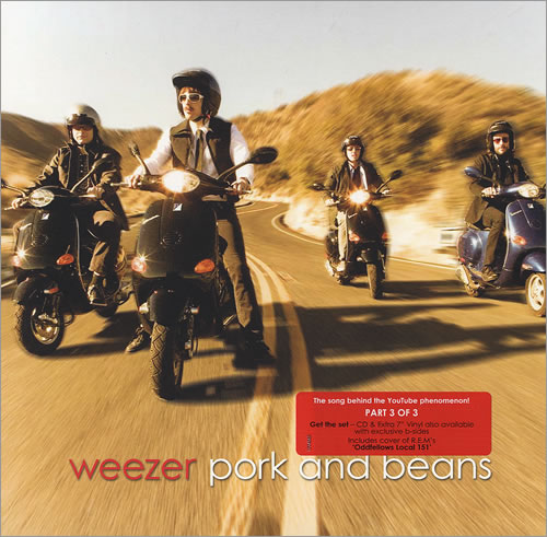 Weezer Pork And Beans 7" vinyl single (7 inch record / 45) UK WEE07PO437279