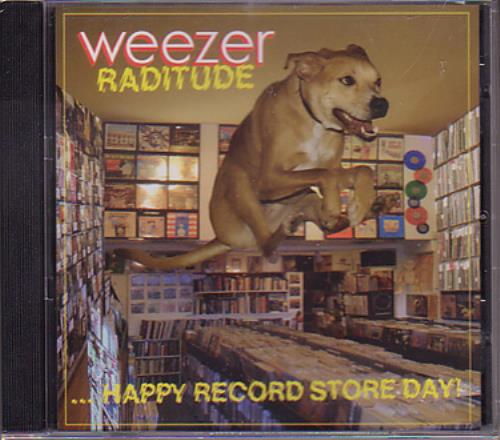 Weezer Raditude... Happy Record Store Day! CD single (CD5 / 5") US WEEC5RA529849