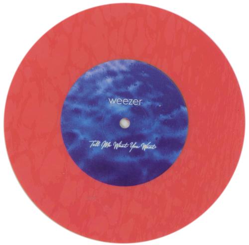 Weezer Tell Me What You Want - Etched Red Vinyl 7" vinyl single (7 inch record / 45) UK WEE07TE865997