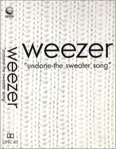 Weezer Undone - The Sweater Song cassette single UK WEECSUN296343