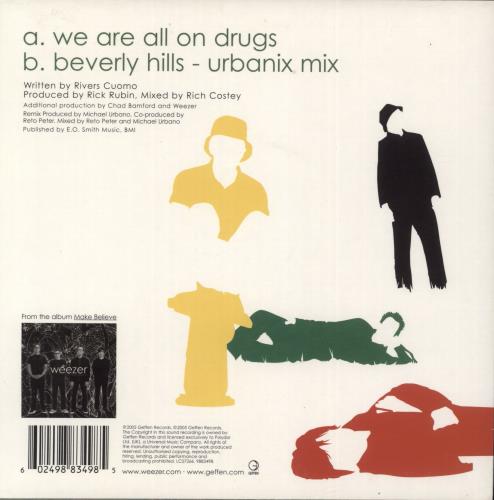 Weezer We Are All On Drugs - Cream Vinyl 7" vinyl single (7 inch record / 45) UK WEE07WE865933