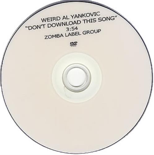 Weird Al Yankovic Don't Download This Song promo DVD-R US YANDRDO379829