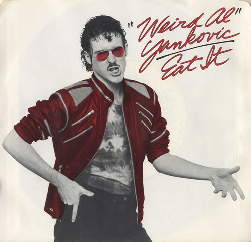 Weird Al Yankovic Eat It 7" vinyl single (7 inch record / 45) US YAN07EA456878