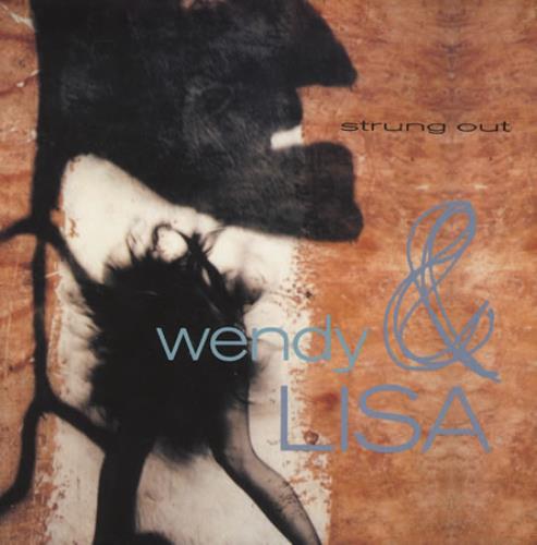 Wendy & Lisa Strung Out 7" vinyl single (7 inch record / 45) UK WEN07ST242311