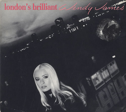 Wendy James London's Brilliant 2-CD single set (Double CD single) UK WJA2SLO561328