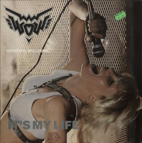 Wendy O. Williams It's My Life 12" vinyl single (12 inch record / Maxi-single) UK WD112IT869745