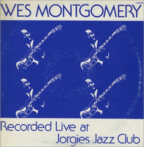 Wes Montgomery Live At Jorgies Jazz Club - Volumes One & Two 2-LP vinyl record set (Double LP Album) US WMG2LLI363957