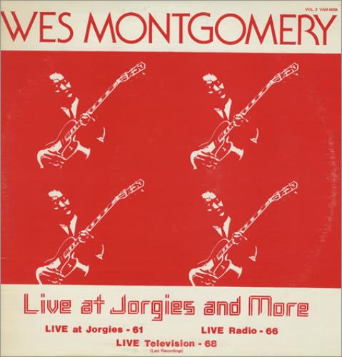 Wes Montgomery Live At Jorgies Jazz Club - Volumes One & Two 2-LP vinyl record set (Double LP Album) US WMG2LLI363957
