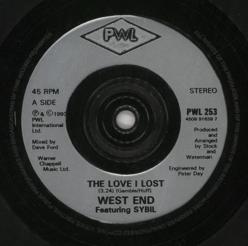 West End The Love I Lost 7" vinyl single (7 inch record / 45) UK W-E07TH850064