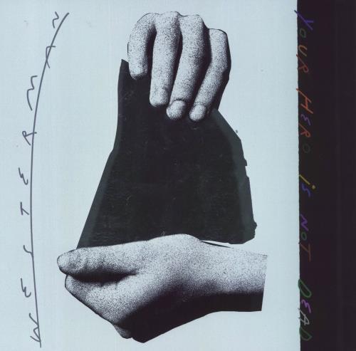 Westerman Your Hero Is Not Dead vinyl LP album (LP record) UK 6X5LPYO833133