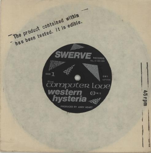 Western Hysteria Computer Love 7" vinyl single (7 inch record / 45) UK YF007CO681406