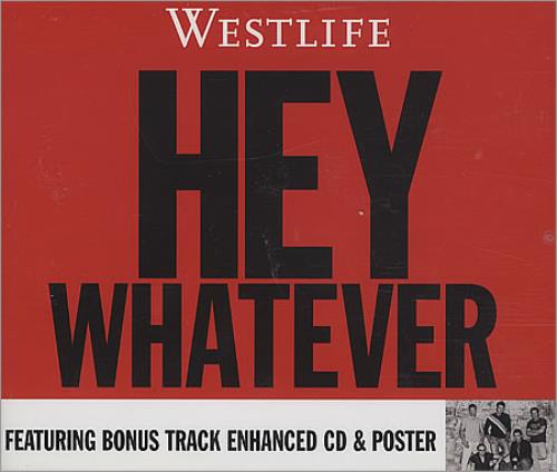 Westlife Hey Whatever CD single (CD5 / 5") UK WLIC5HE400348