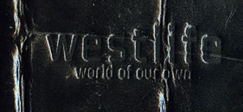 Westlife World Of Our Own memorabilia UK WLIMMWO331946