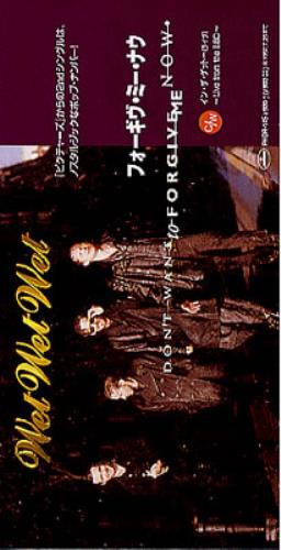 Wet Wet Wet Don't Want To Forgive Me Now 3" CD single (CD3) Japanese WETC3DO133821