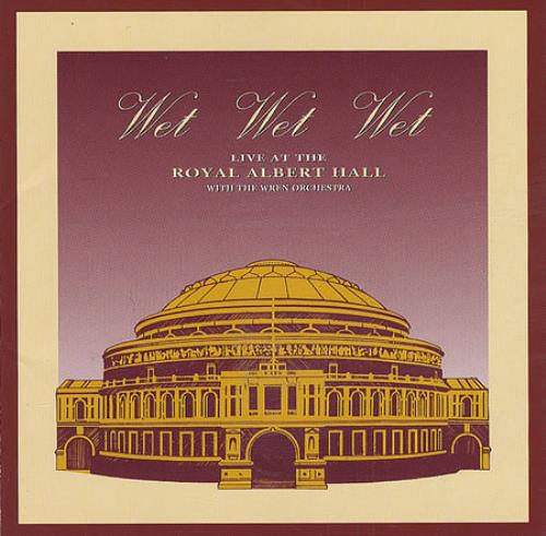 Wet Wet Wet Live At The Royal Albert Hall CD album (CDLP) Japanese WETCDLI224812