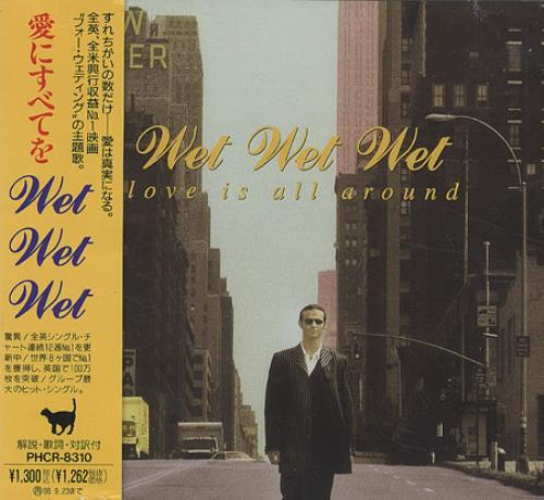 Wet Wet Wet Love Is All Around CD single (CD5 / 5") Japanese WETC5LO179244