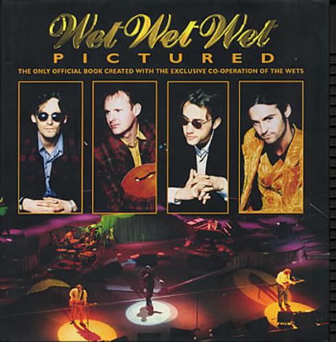 Wet Wet Wet Pictured book UK WETBKPI214524