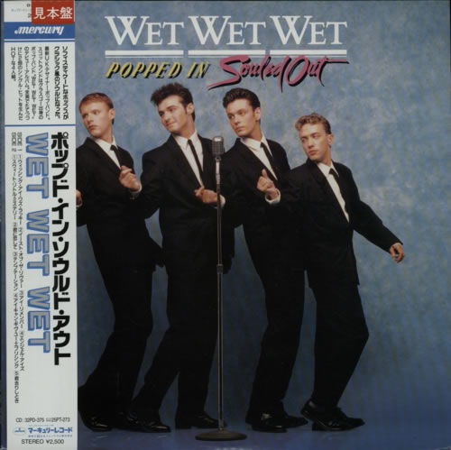 Wet Wet Wet Popped In Souled Out vinyl LP album (LP record) Japanese WETLPPO225081