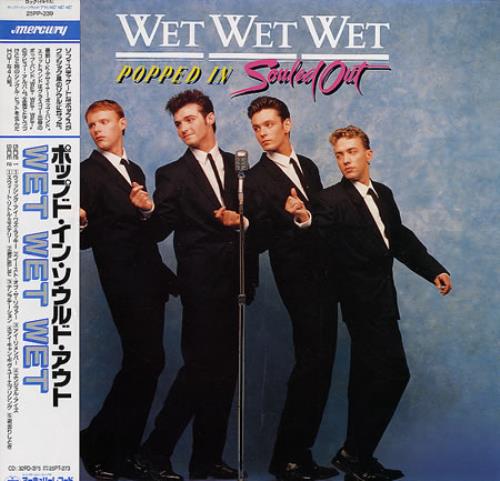 Wet Wet Wet Popped In Souled Out vinyl LP album (LP record) Japanese WETLPPO225086