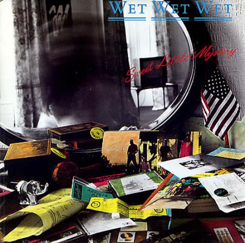 Wet Wet Wet Sweet Little Mystery 7" vinyl single (7 inch record / 45) UK WET07SW347573