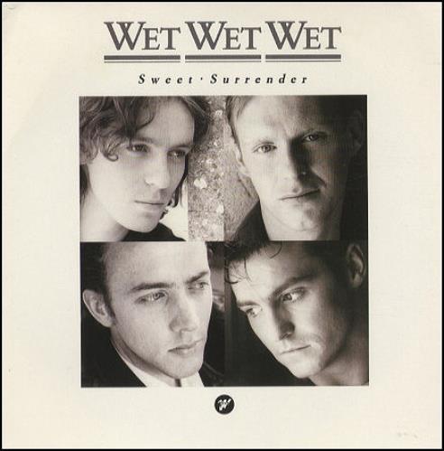 Wet Wet Wet Sweet Surrender 7" vinyl single (7 inch record / 45) French WET07SW233896