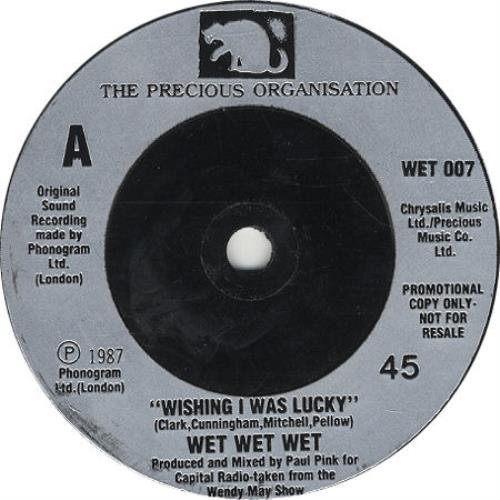 Wet Wet Wet Wishing I Was Lucky 7" vinyl single (7 inch record / 45) UK WET07WI17396