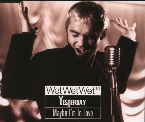 Wet Wet Wet Yesterday CD single (CD5 / 5") German WETC5YE92584