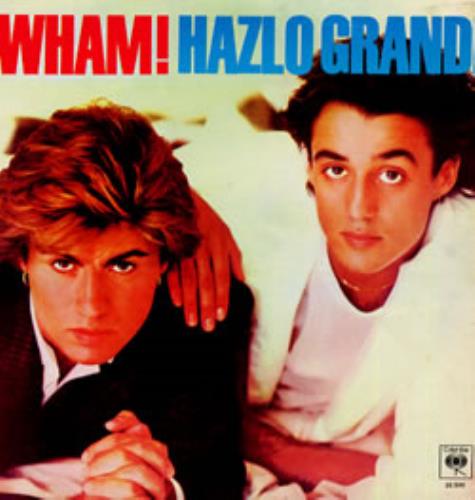 Wham Hazlo Grande vinyl LP album (LP record) Argentinean WHALPHA235800