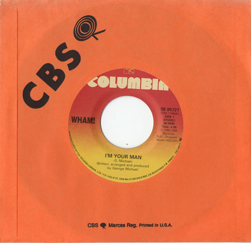Wham I'm Your Man 7" vinyl single (7 inch record / 45) Canadian WHA07IM560213