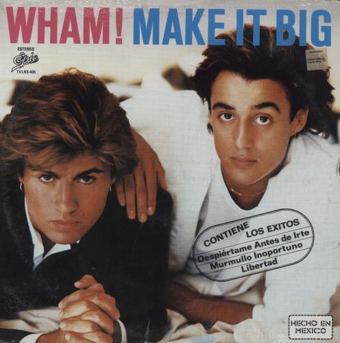 Wham Make It Big - Sealed vinyl LP album (LP record) Mexican WHALPMA811904
