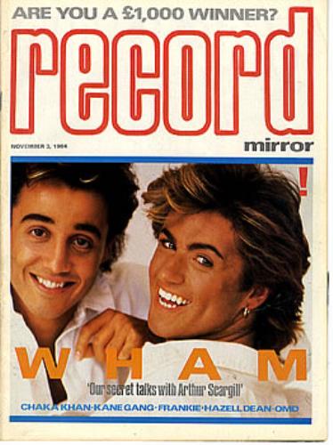 Wham Record Mirror magazine UK WHAMARE174322