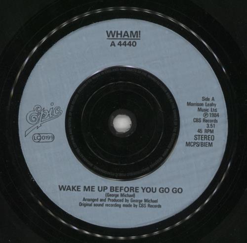 Wham Wake Me Up Before You Go-Go - Inj 7" vinyl single (7 inch record / 45) UK WHA07WA598986